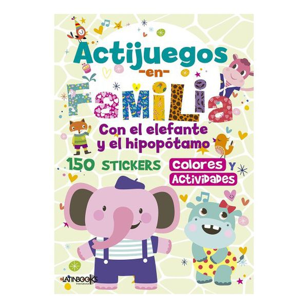 Libro de actividades Actijuegos en familia con el elefante y el hipopótamo, Latinbooks Latinbooks - babytuto.com