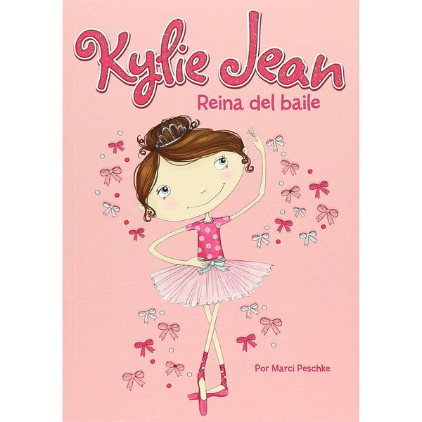 Libro Kylie Jean reina del baile , Latinbooks Latinbooks - babytuto.com