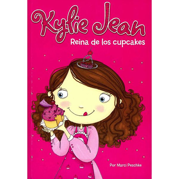 Libro Kylie Jean reina de los cupcakes , Latinbooks Latinbooks - babytuto.com