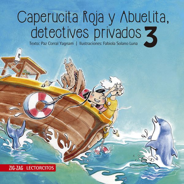 Libro Caperucita Roja Y Abuelita, Detectives Privados 3 Zig-Zag - babytuto.com