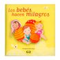 Libro Los bebés hacen milagros Zig-Zag - babytuto.com